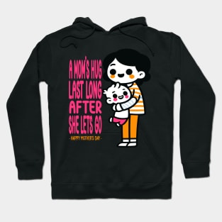 A Mom's Lasting Embrace Hoodie